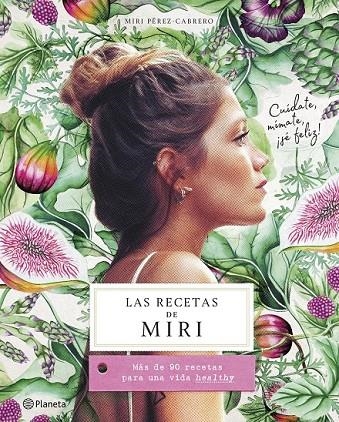 LAS RECETAS DE MIRI | 9788408201472 | PÉREZ-CABRERO, MIRI