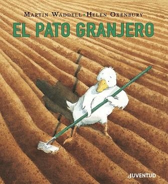 EL PATO GRANJERO | 9788426145710 | WADDELL, MARTIN