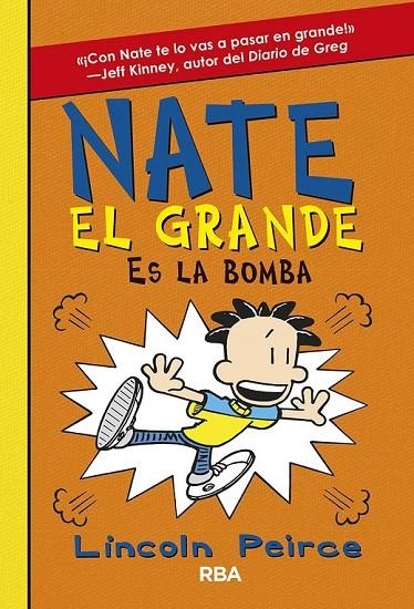 NATE EL GRANDE 8. NATE EL GRANDE ES LA BOMBA | 9788427216242 | PEIRCE LINCOLN