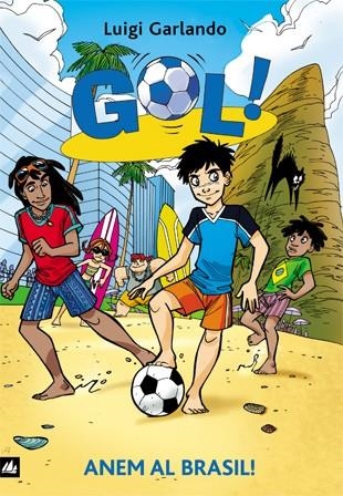 ANEM AL BRASIL VOL.2 (GOL) | 9788424633592 | GARLANDO, LUIGI