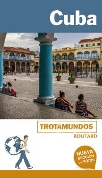 CUBA | 9788415501763 | GLOAGUEN, PHILIPPE/TROTAMUNDOS