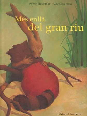 MES ENLLA DEL GRAN RIU | 9788426133755 | BEUSCHER,ARMIN.HAAS,CORNELIA