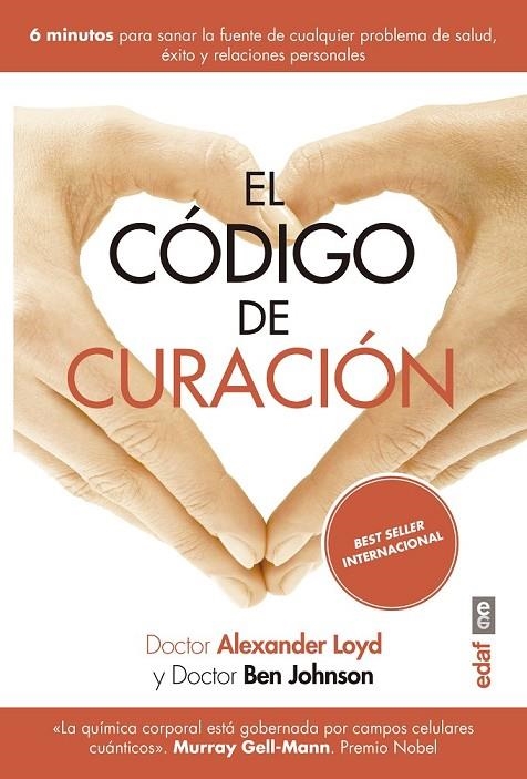 EL CÓDIGO DE CURACIÓN | 9788441439283 | LOYD, ALEXANDER/JOHNSON, BEN