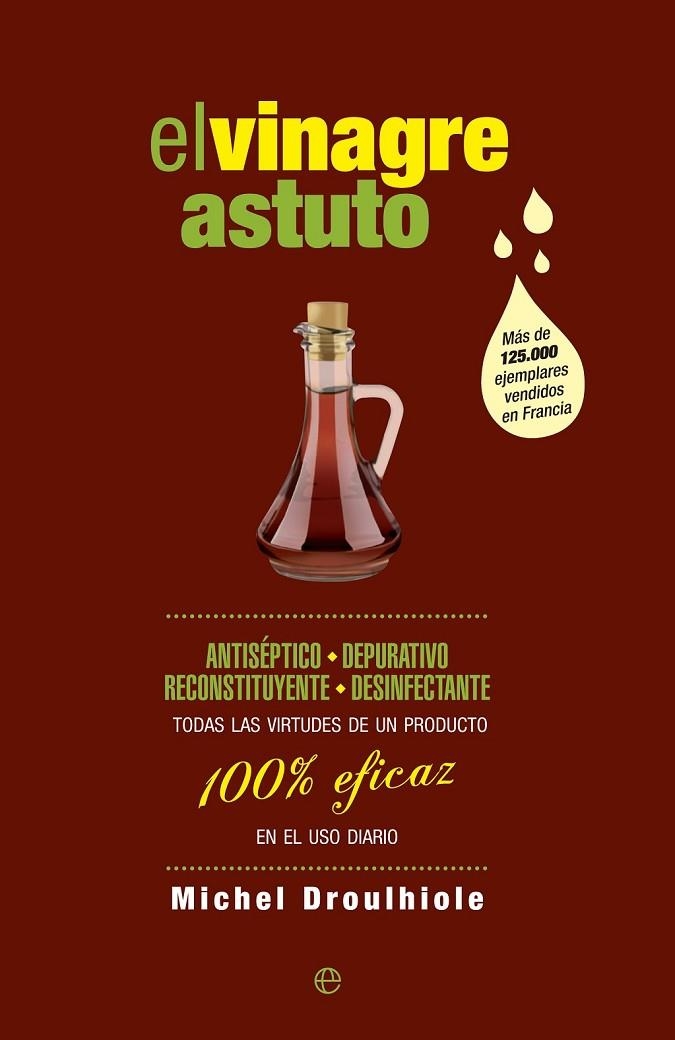 EL VINAGRE ASTUTO | 9788490602621 | DROULHIOLE, MICHAEL