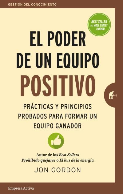 EL PODER DE UN EQUIPO POSITIVO | 9788416997077 | GORDON, JON