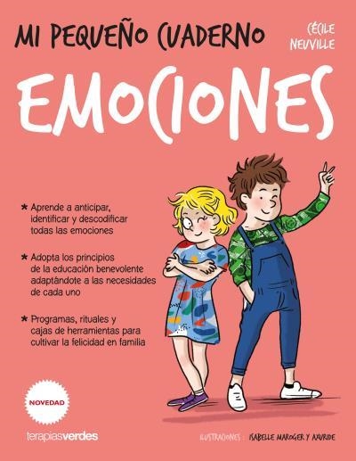 MI PEQUEÑO CUADERNO. EMOCIONES | 9788416972678 | NEUVILLE, CÉCILE/JOUHANNE, ELISABETH/D'ESCLAIBES, SYLVIE/D'ESCLAIBES, NOÉMIE