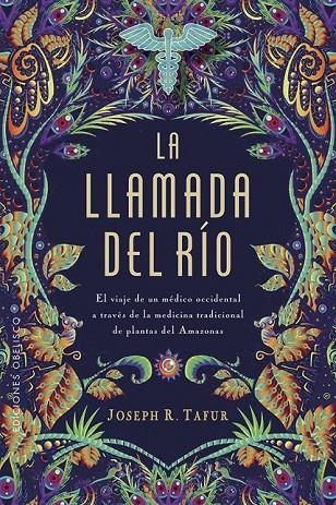 LA LLAMADA DEL RÍO | 9788491114390 | TAFUR, JOSEPH