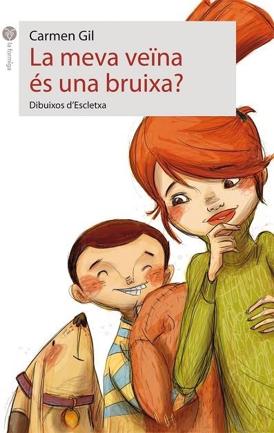 LA MEVA VEÏNA ÉS UNA BRUIXA? | 9788496726680 | CARMEN GIL MARTÍNEZ