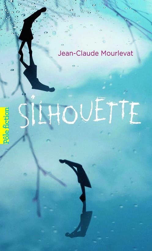 SILHOUETTE | 9782070582600 | MOURLEVAT, JEAN CLAUDE