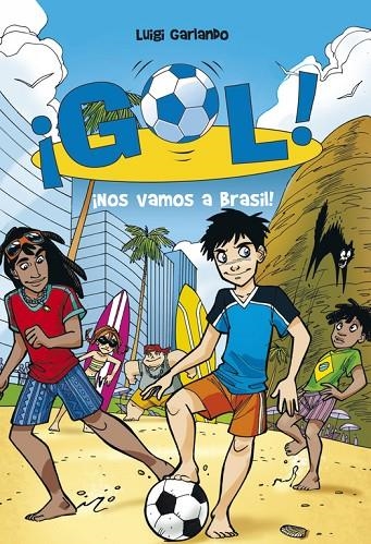 GOL VOL.2 NOS VAMOS A BRASIL! | 9788484415916 | GARLANDO, LUIGI