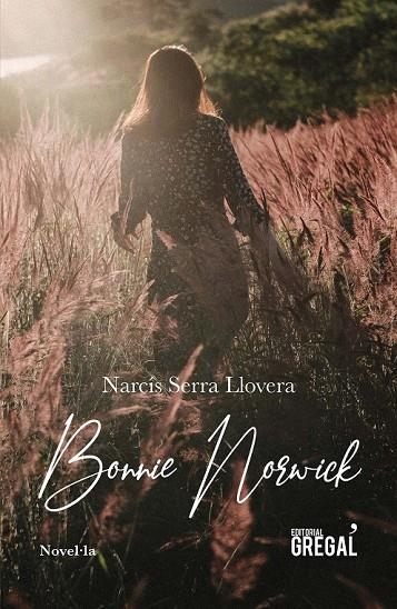 BONNIE NORWICK | 9788417660413 | SERRA LLOVERA, NARCÍS