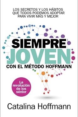 SIEMPRE JOVEN | 9788417057756 | HOFFMANN, CATALINA