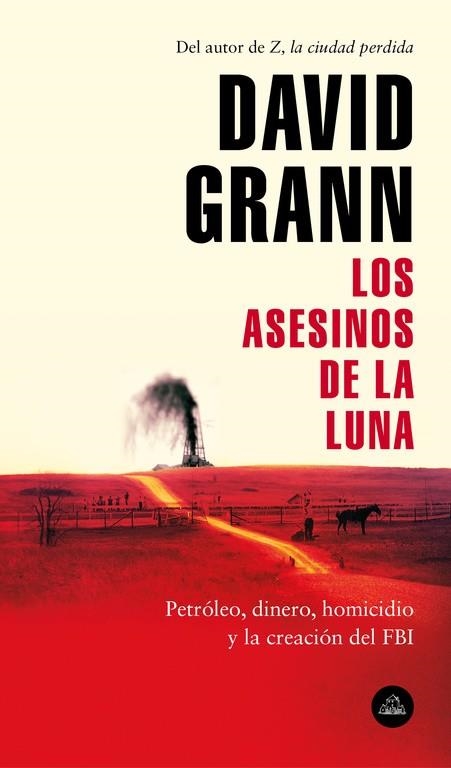 LOS ASESINOS DE LA LUNA | 9788439734321 | GRANN, DAVID