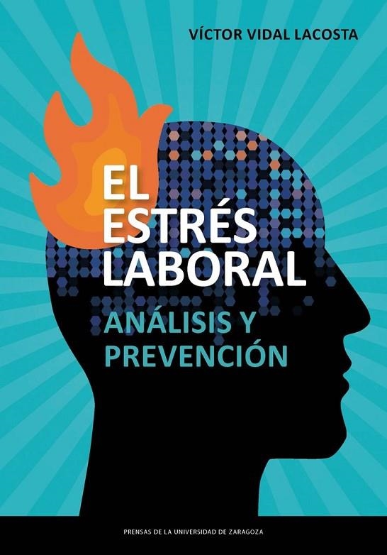 EL ESTRÉS LABORAL | 9788417633943 | VIDAL LACOSTA, VÍCTOR