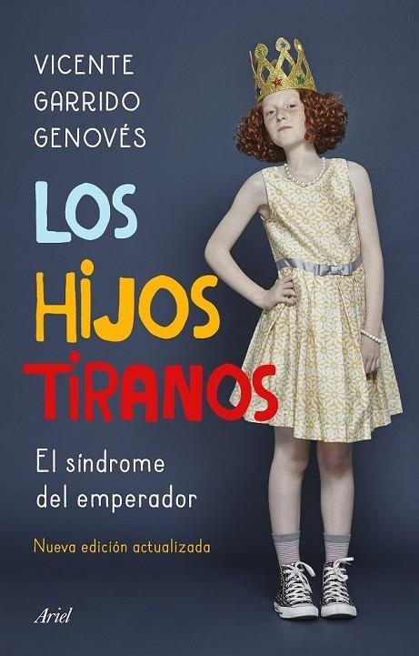 LOS HIJOS TIRANOS | 9788434431065 | GARRIDO GENOVÉS, VICENTE