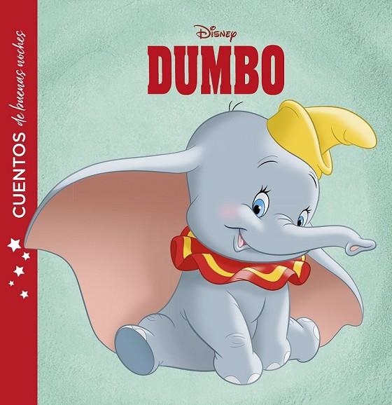 DUMBO. CUENTOS DE BUENAS NOCHES | 9788417529918 | DISNEY