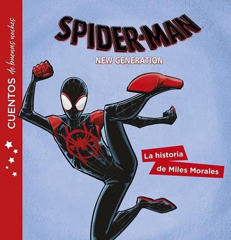 SPIDER-MAN. CUENTOS DE BUENAS NOCHES. LA HISTORIA DE MILES MORALES | 9788416914616 | MARVEL