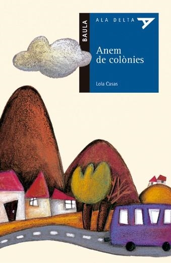 ANEM DE COLONIES (ADBLAU) (POESIA) | 9788447916023 | CASAS PEÑA, LOLA