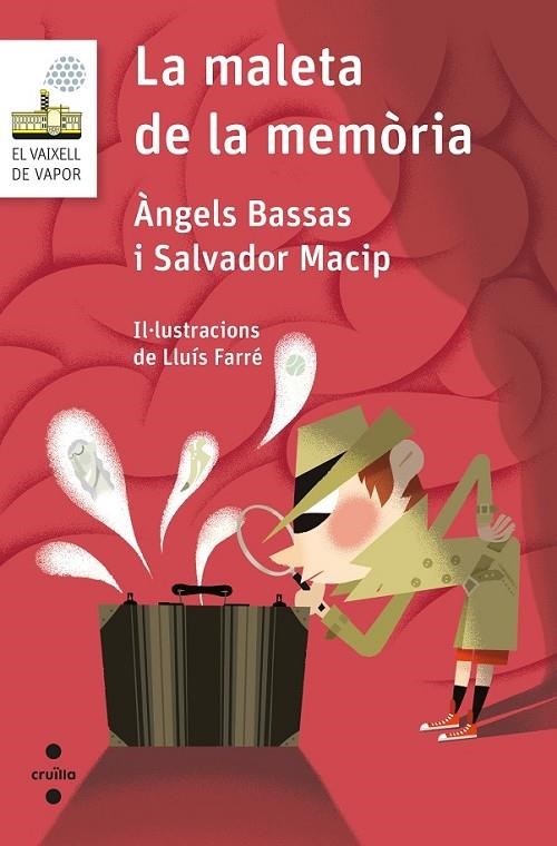 C-VVBL.112 LA MALETA DE LA MEMORIA | 9788466146272 | MACIP, SALVADOR/BASSAS GIRONÈ, ÀNGELS