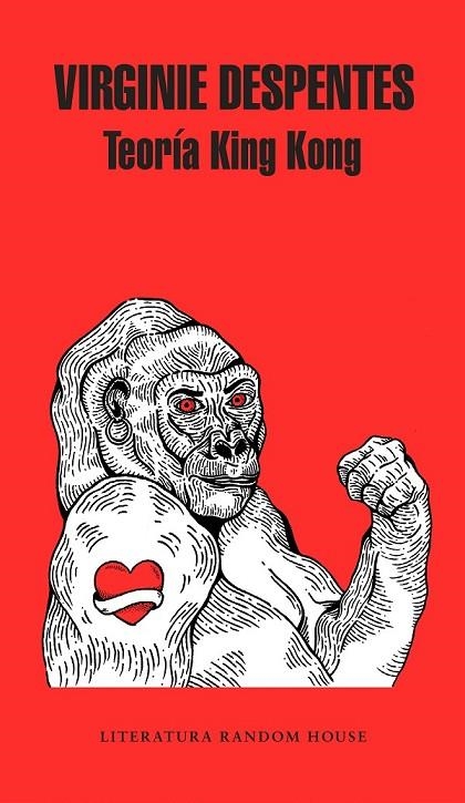 TEORÍA KING KONG | 9788439733850 | DESPENTES, VIRGINIE