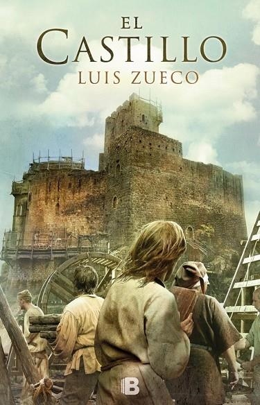 EL CASTILLO (TRILOGÍA MEDIEVAL 1) | 9788466657747 | ZUECO, LUIS