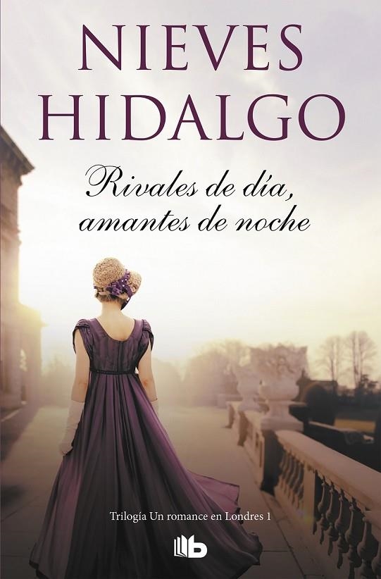 RIVALES DE DÍA, AMANTES DE NOCHE (UN ROMANCE EN LONDRES 1) | 9788490709573 | HIDALGO, NIEVES