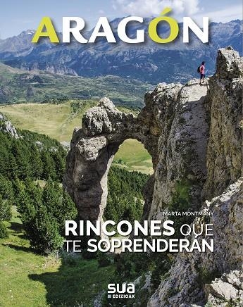 ARAGON. RINCONES QUE TE SORPRENDERAN -SUA | 9788482167022 | MONTMANY, MARTA