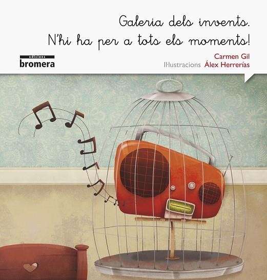 GALERIA DELS INVENTS. N'HI HA PER A TOTS EL MOMENTS | 9788490265222 | GIL MARTÍNEZ, CARMEN