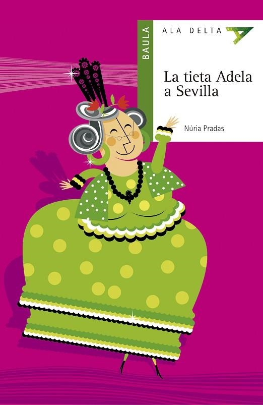 LA TIETA ADELA A SEVILLA | 9788447916245 | PRADAS I ANDREU, NURIA