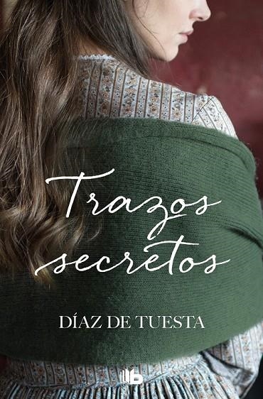 TRAZOS SECRETOS | 9788490706015 | DÍAZ DE TUESTA,