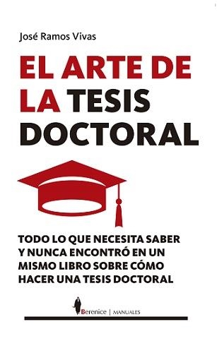 ARTE DE LA TESIS DOCTORAL, EL | 9788417797430 | RAMOS VIVAS, JOSÉ