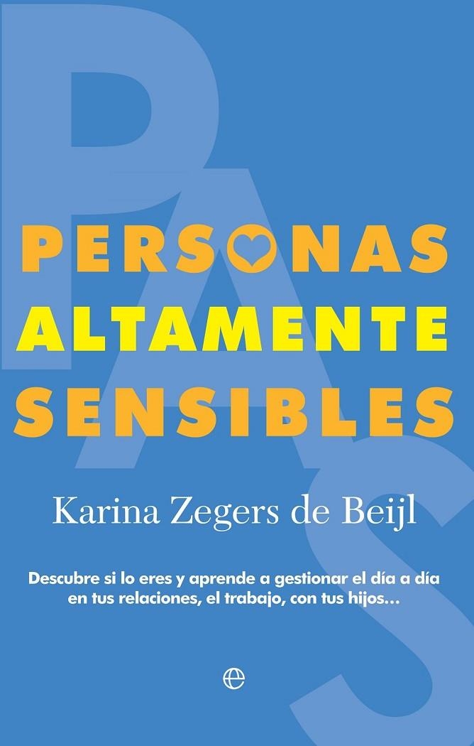 PERSONAS ALTAMENTE SENSIBLES | 9788491643647 | ZEGERS DE BEIJL, KARINA