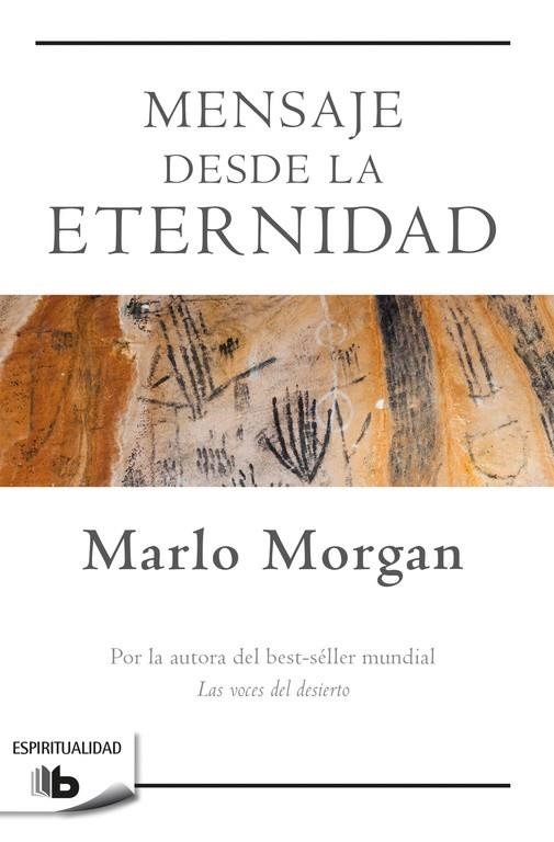 MENSAJE DESDE LA ETERNIDAD | 9788490704240 | MORGAN, MARLO