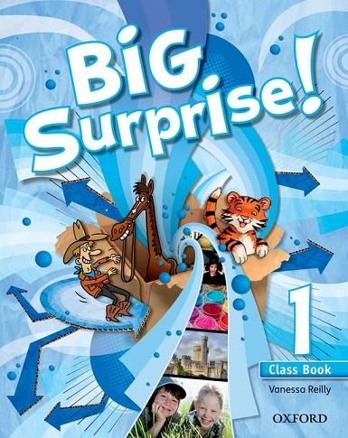 BIG SURPRISE 1: CLASS BOOK + MULTI-ROM PACK | 9780194516204 | VANESSA REILLY