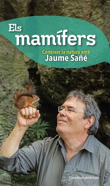 ELS MAMÍFERS | 9788490348574 | SAÑÉ I PONS, JAUME