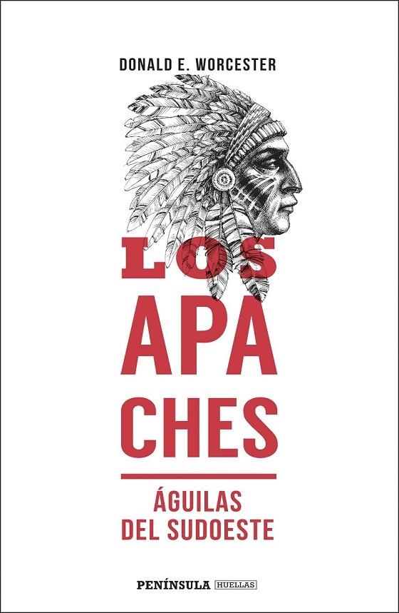 LOS APACHES | 9788499428352 | WORCESTER, DONALD E.