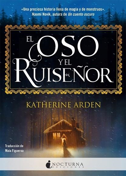 EL OSO Y EL RUISEÑOR | 9788417834173 | ARDEN, KATHERINE