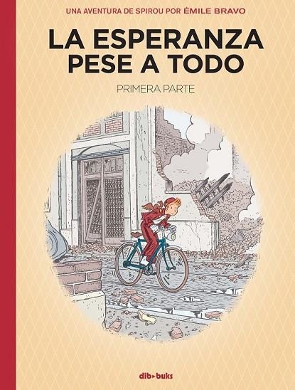 LA ESPERANZA PESE A TODO | 9788417294656 | ÉMILE BRAVO