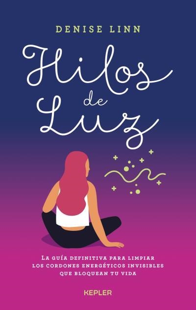 HILOS DE LUZ | 9788416344406 | LINN, DENISE