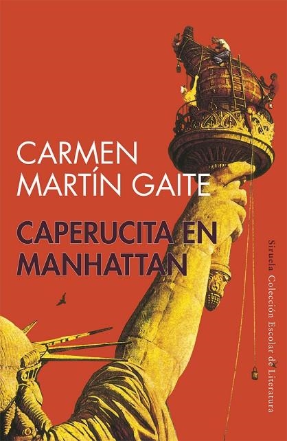 CAPERUCITA EN MANHATAN (ESCOLAR) | 9788478444069 | MARTIN GAITE,CARMEN