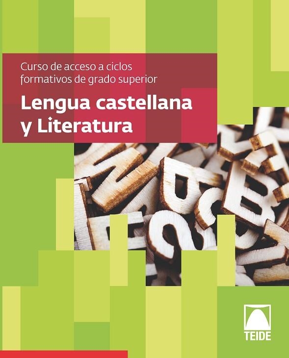 LENGUA CASTELLANA Y LITERATURA. CURSO DE ACCESO A CICLOS FORMATIVOS DE GRADO SUP | 9788430733729 | VARIOS AUTORES