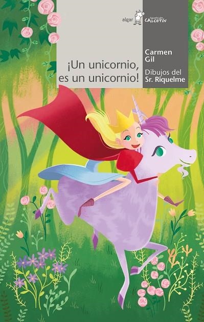 ¡UN UNICORNIO, ES UN UNICORNIO! | 9788491423478 | GIL MARTÍNEZ, CARMEN