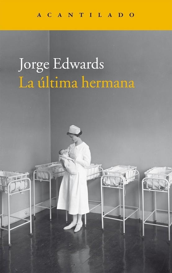 LA ÚLTIMA HERMANA | 9788416011940 | EDWARDS VALDÉS, JORGE