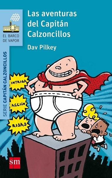 BVACC. 1 LAS AVENTURAS DEL CAPITAN CALZO | 9788467577037 | PILKEY, DAV