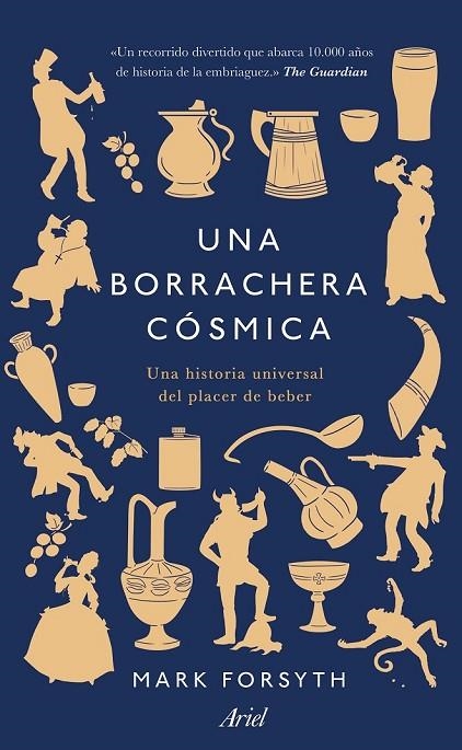 UNA BORRACHERA CÓSMICA | 9788434431331 | FORSYTH, MARK