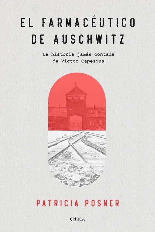 EL FARMACÉUTICO DE AUSCHWITZ | 9788491991588 | POSNER, PATRICIA