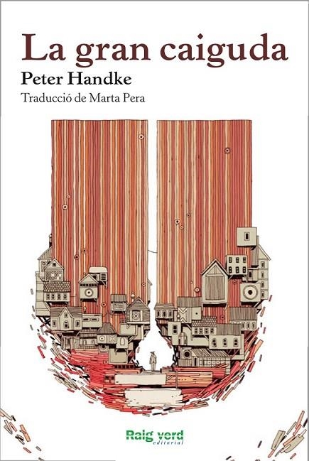 LA GRAN CAIGUDA | 9788415539773 | HANDKE, PETER