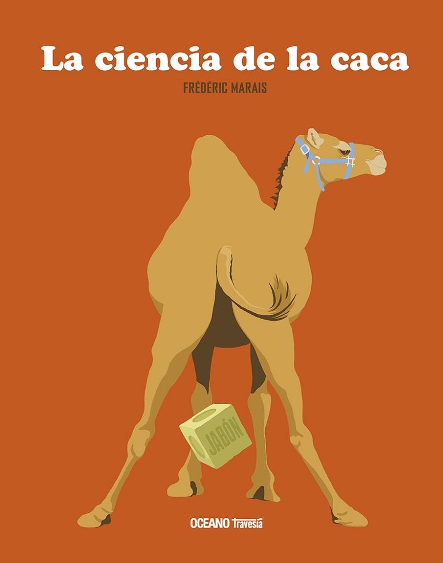 LA CIENCIA DE LA CACA | 9786075277530 | MARAIS, FRÉDÉRIC