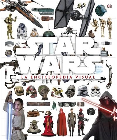 STAR WARS LA ENCICLOPEDIA VISUAL | 9780241320600 | VARIOS AUTORES,