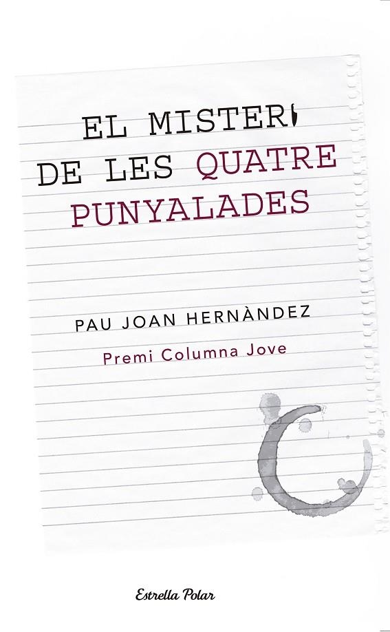 MISTERI DE LES QUATRE PUNYALADES (JOVE) | 9788499326146 | HERNANDEZ, PAU JOAN (1967- ) [VER TITULOS]